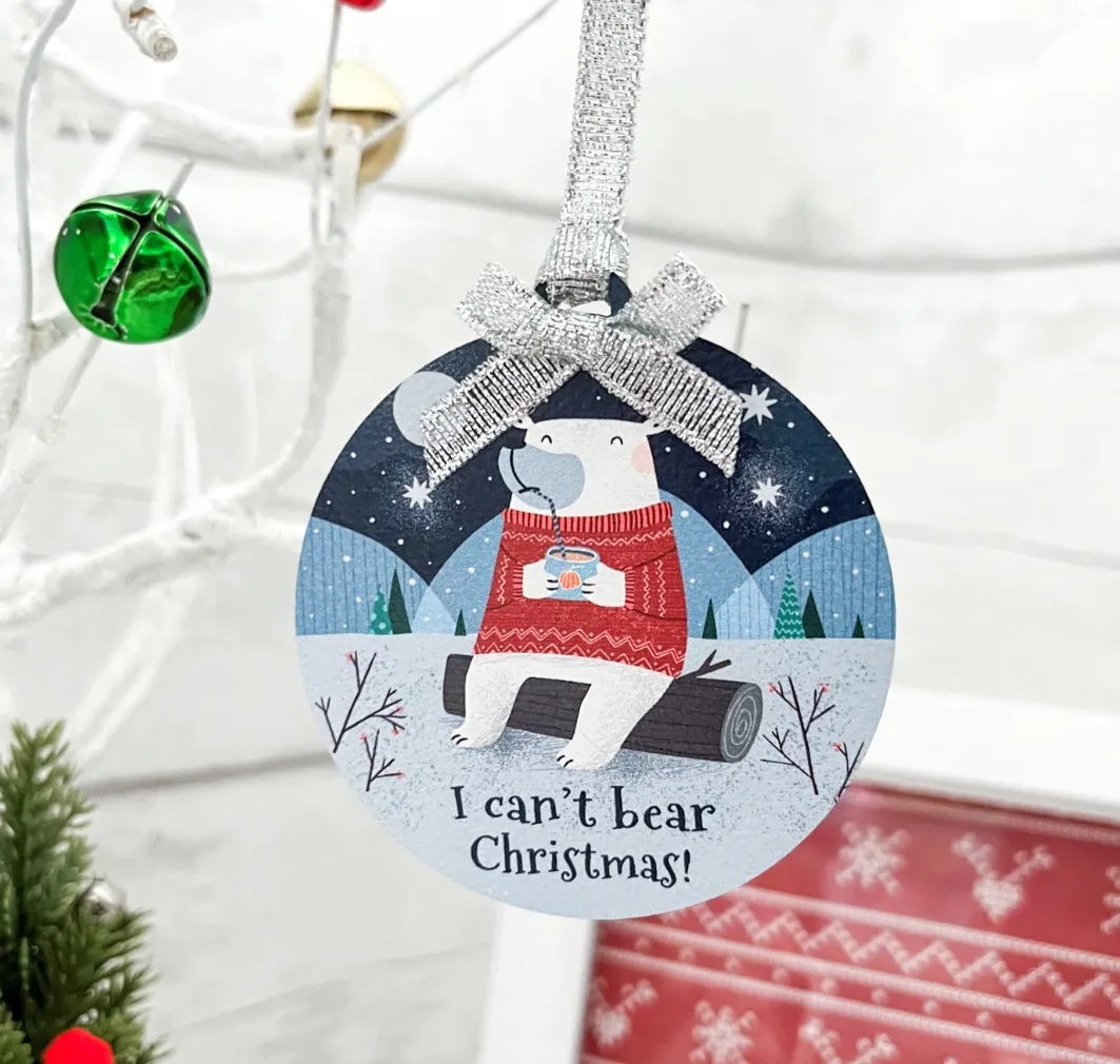 I Can’t Bear Christmas Tree Decoration